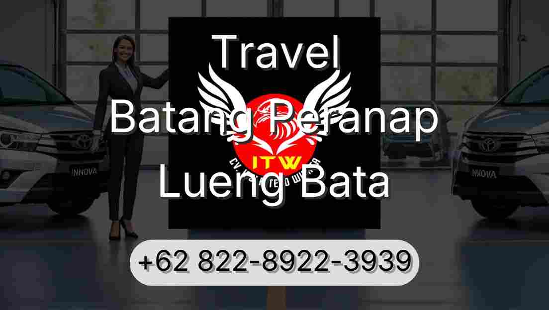 Travel Batang Peranap Lueng Bata