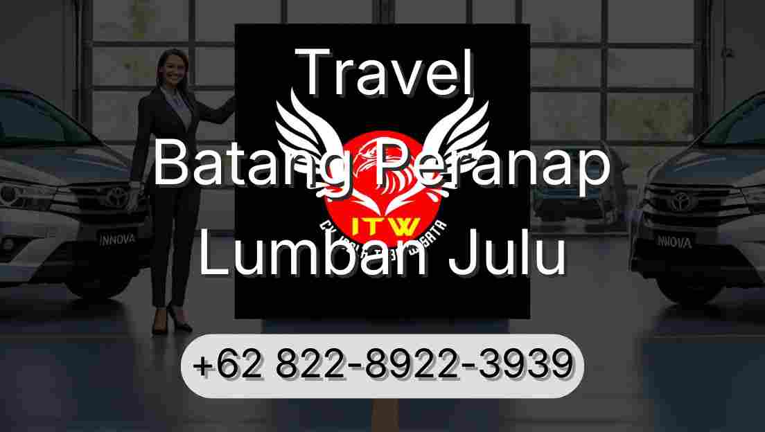 Travel Batang Peranap Lumban Julu