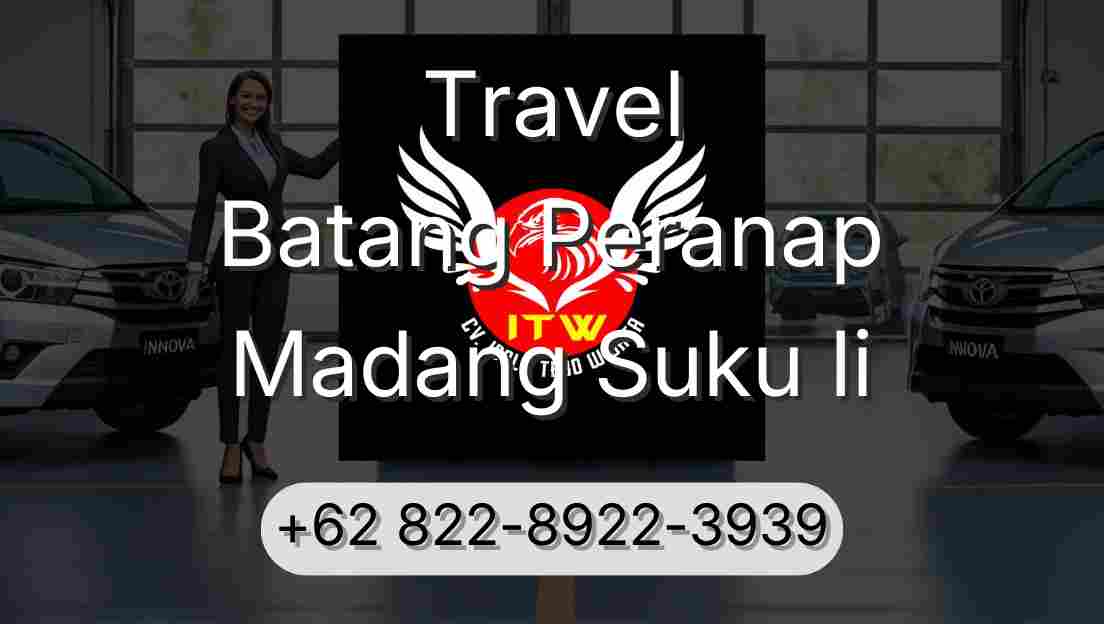 Travel Batang Peranap Madang Suku Ii