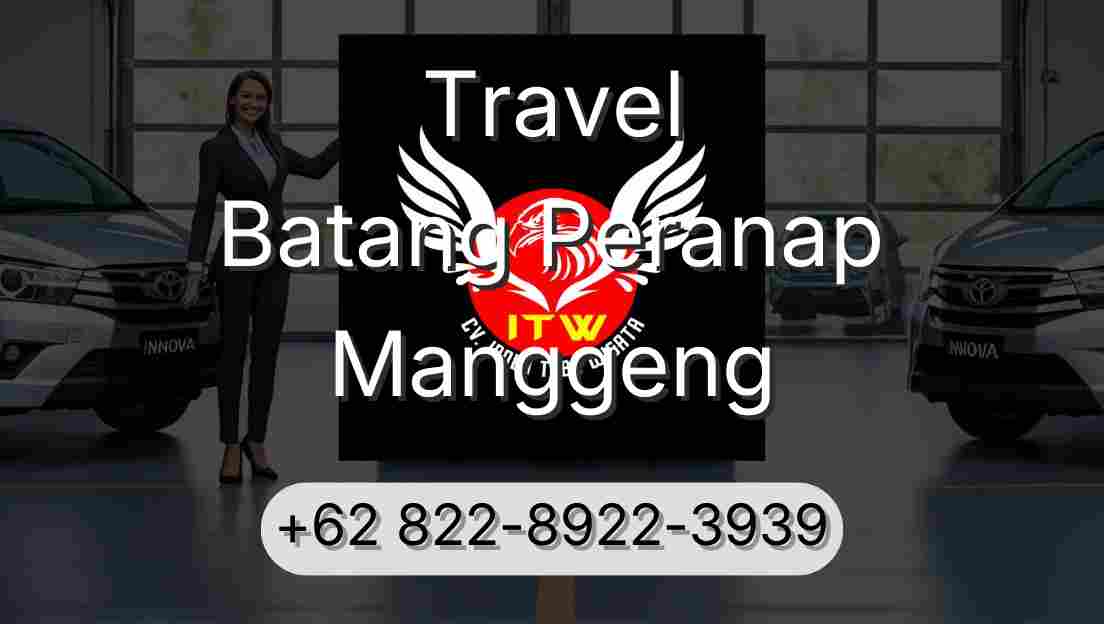 Travel Batang Peranap Manggeng