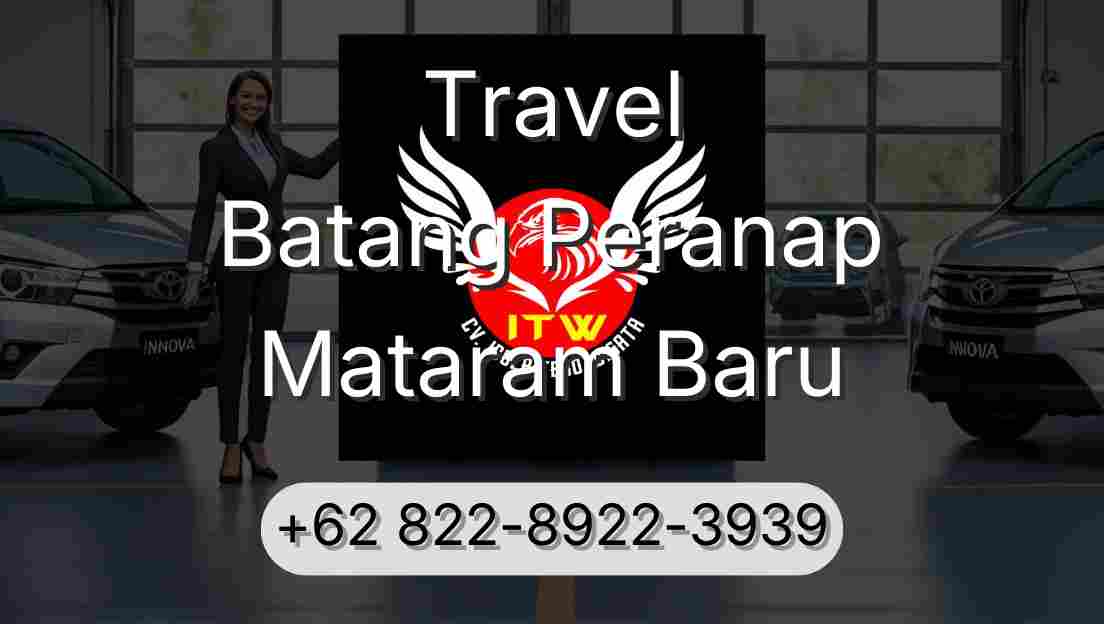 Travel Batang Peranap Mataram Baru