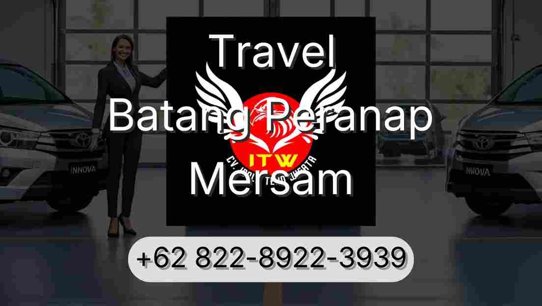 Travel Batang Peranap Mersam