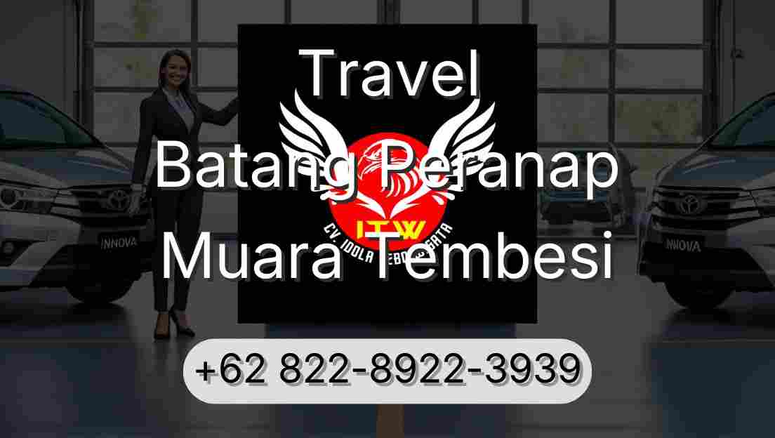 Travel Batang Peranap Muara Tembesi