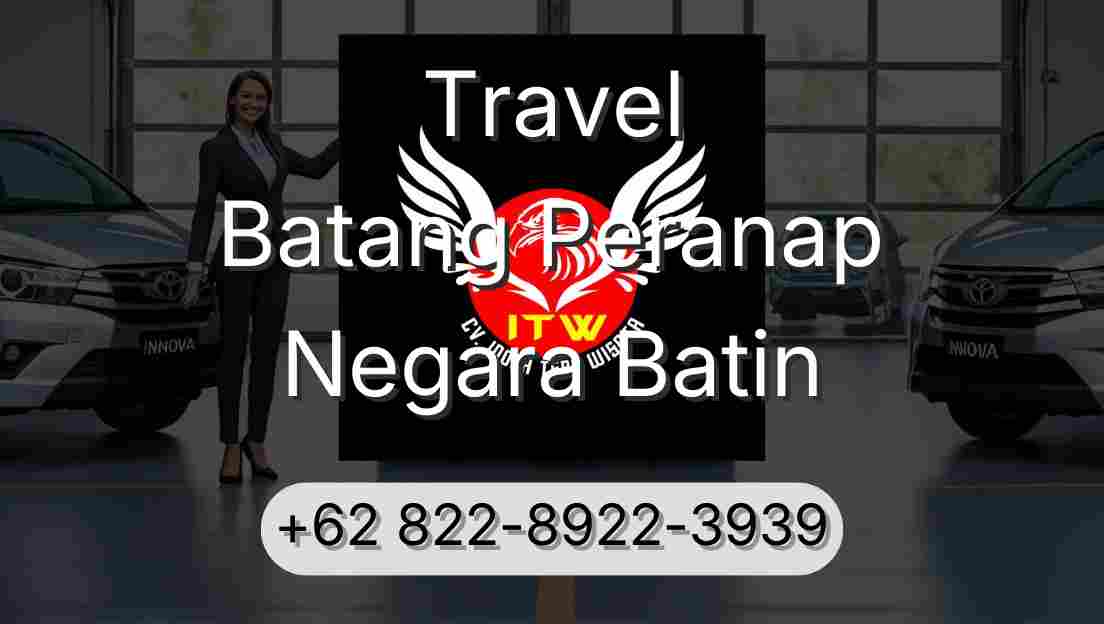 Travel Batang Peranap Negara Batin