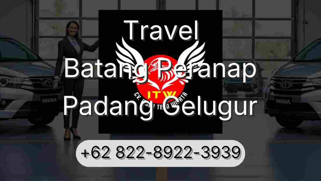 Travel Batang Peranap Padang Gelugur
