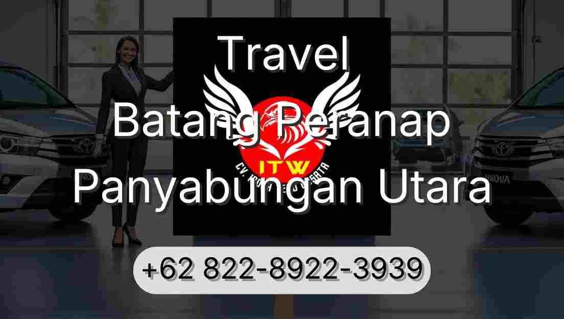 Travel Batang Peranap Panyabungan Utara