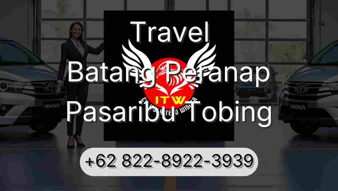 Travel Batang Peranap Pasaribu Tobing