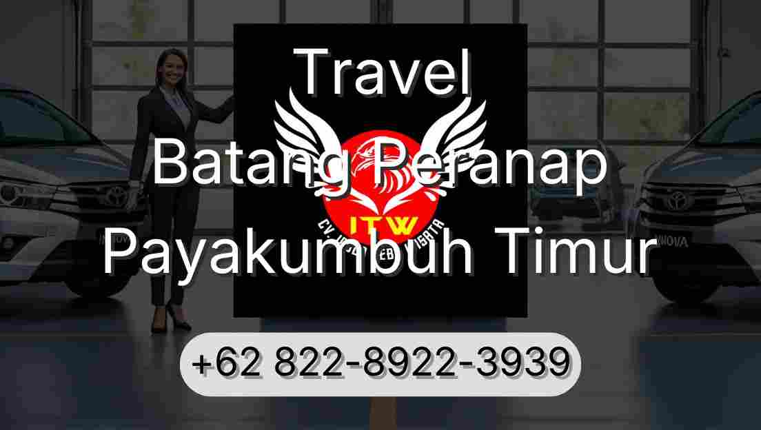Travel Batang Peranap Payakumbuh Timur