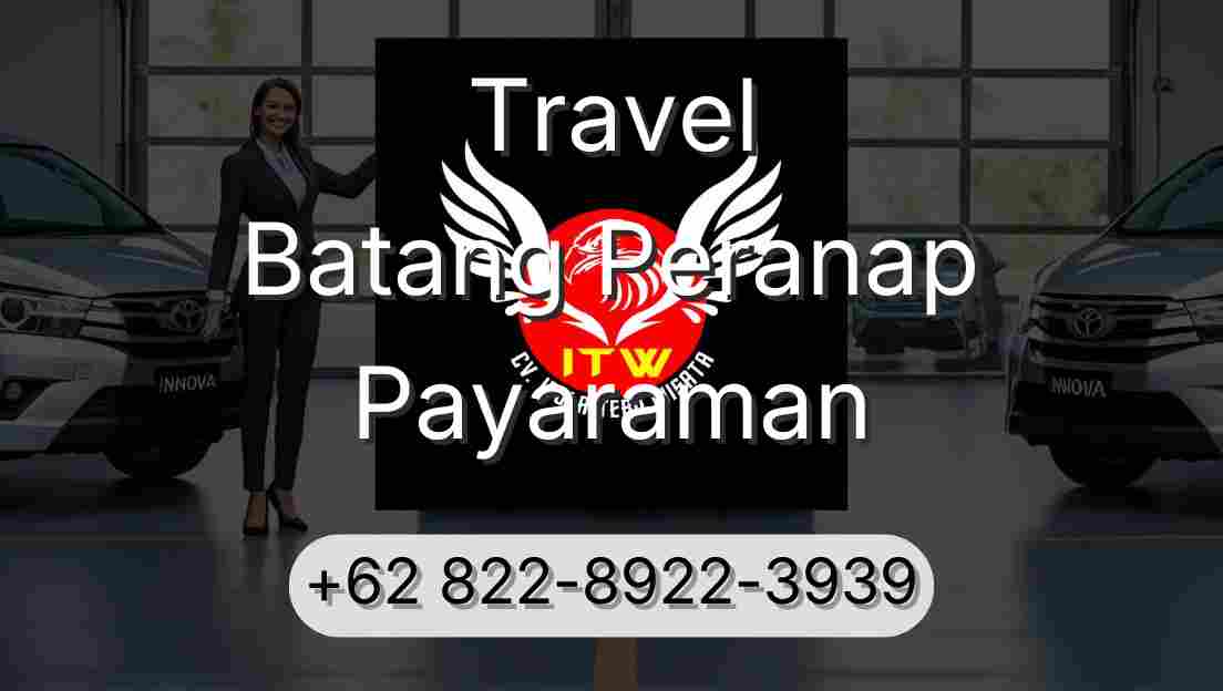 Travel Batang Peranap Payaraman