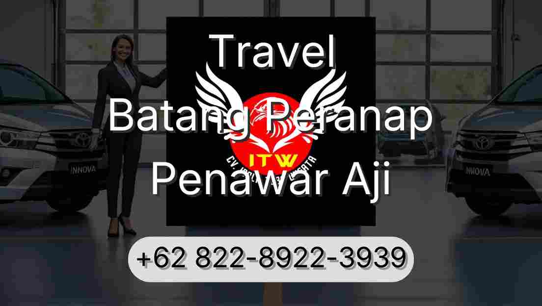 Travel Batang Peranap Penawar Aji
