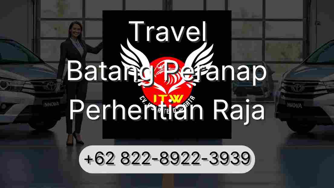 Travel Batang Peranap Perhentian Raja