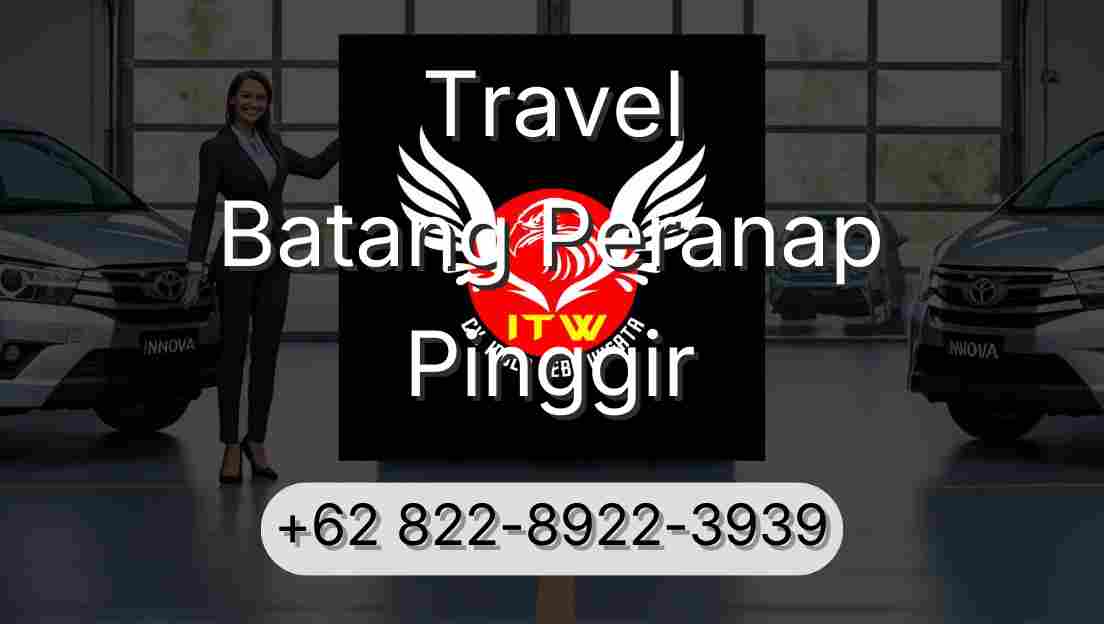 Travel Batang Peranap Pinggir