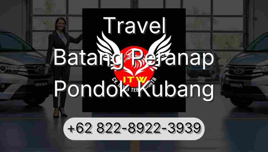 Travel Batang Peranap Pondok Kubang