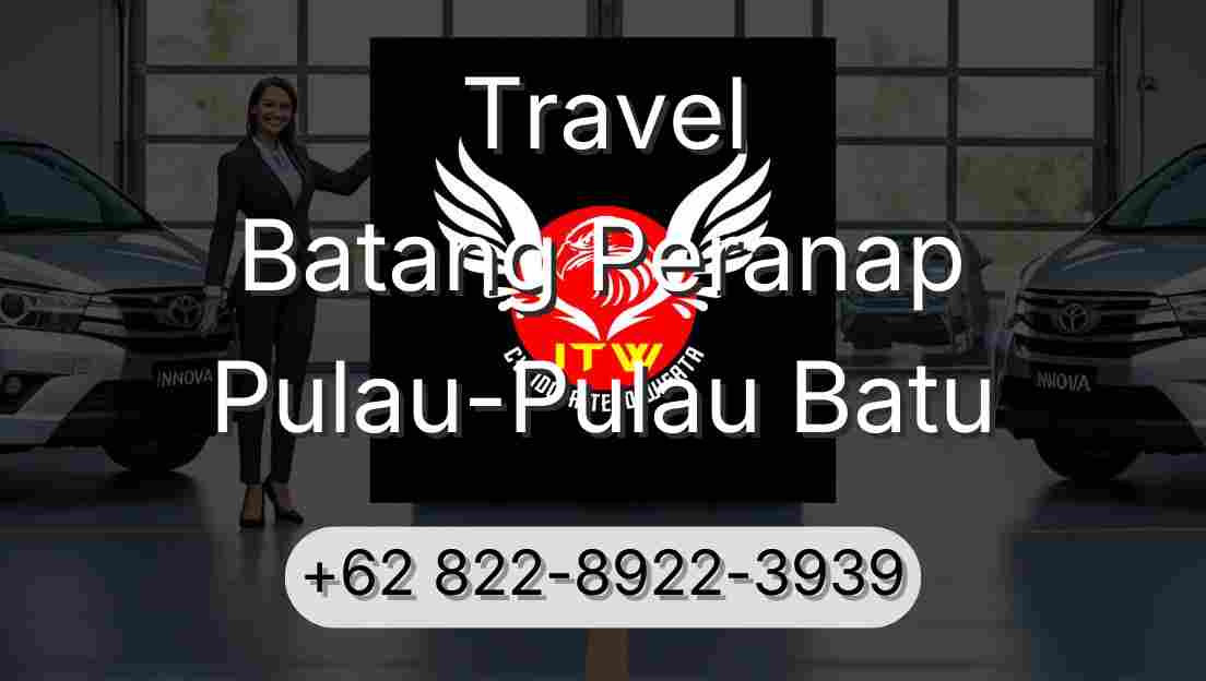 Travel Batang Peranap Pulau-Pulau Batu