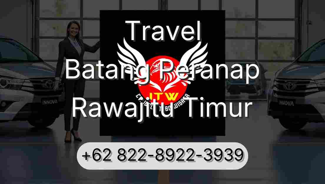Travel Batang Peranap Rawajitu Timur