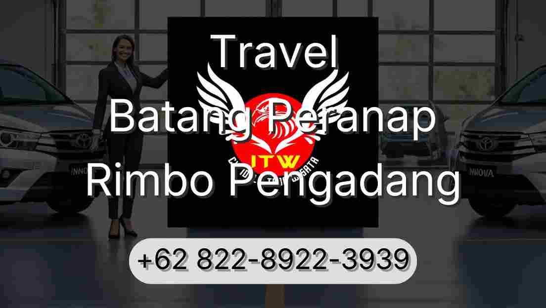 Travel Batang Peranap Rimbo Pengadang