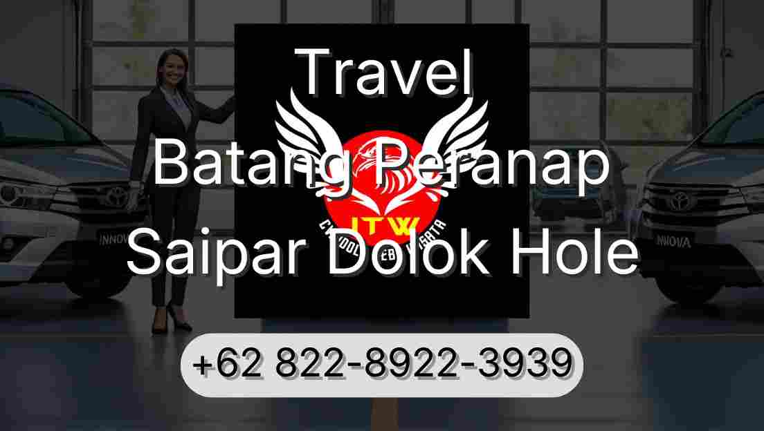 Travel Batang Peranap Saipar Dolok Hole