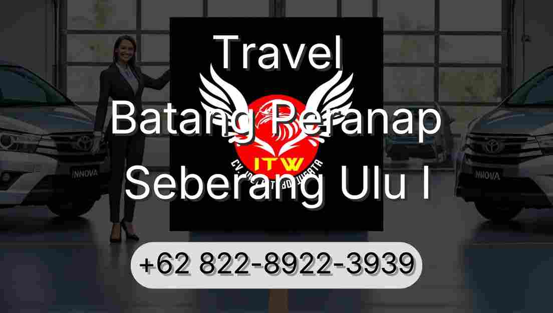 Travel Batang Peranap Seberang Ulu I