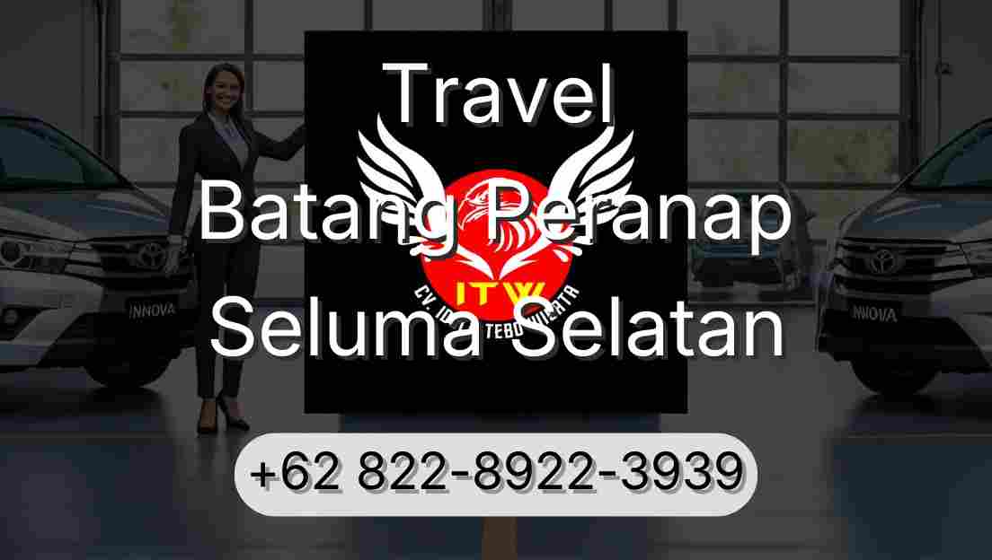 Travel Batang Peranap Seluma Selatan