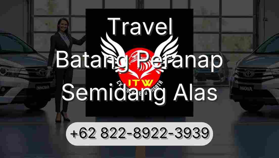 Travel Batang Peranap Semidang Alas