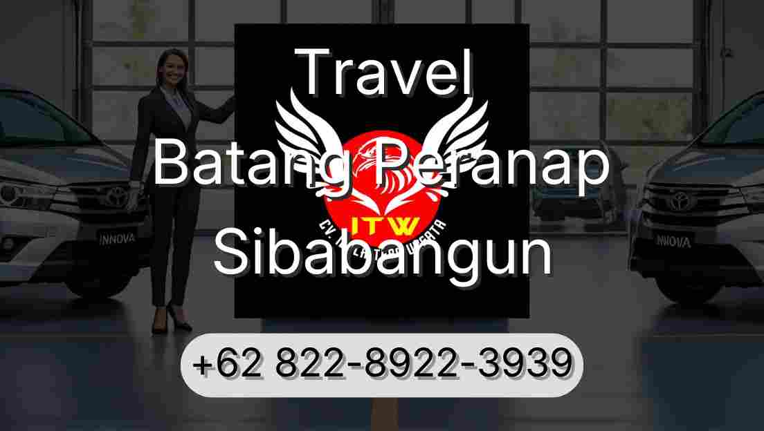 Travel Batang Peranap Sibabangun