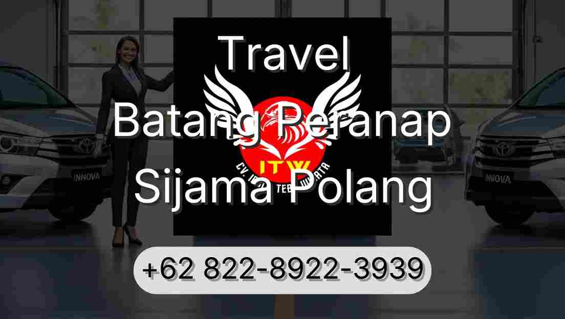 Travel Batang Peranap Sijama Polang