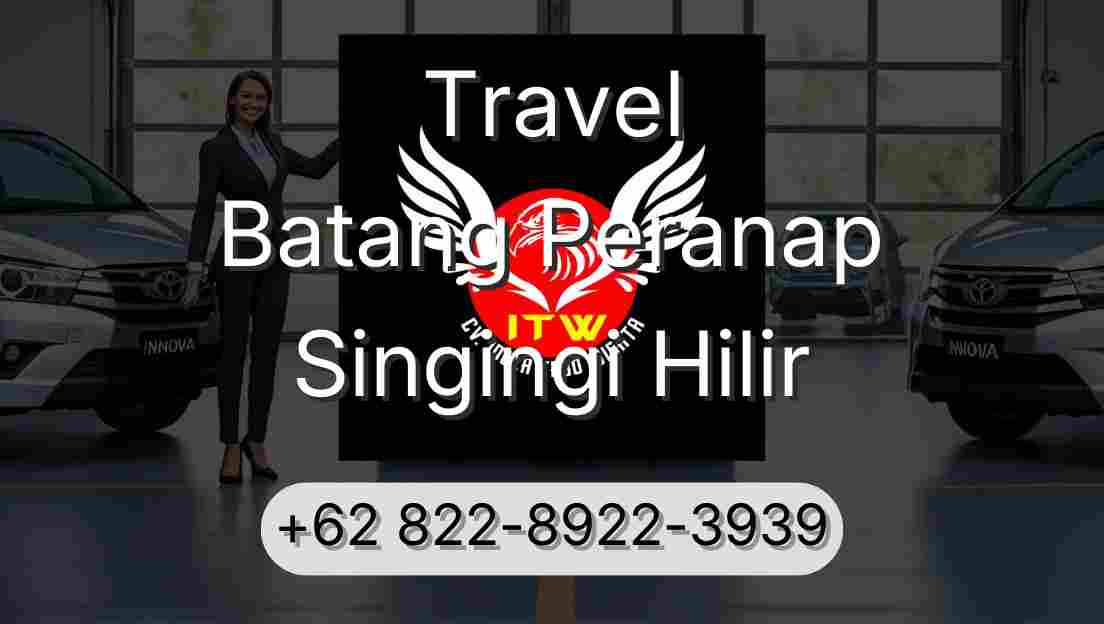 Travel Batang Peranap Singingi Hilir
