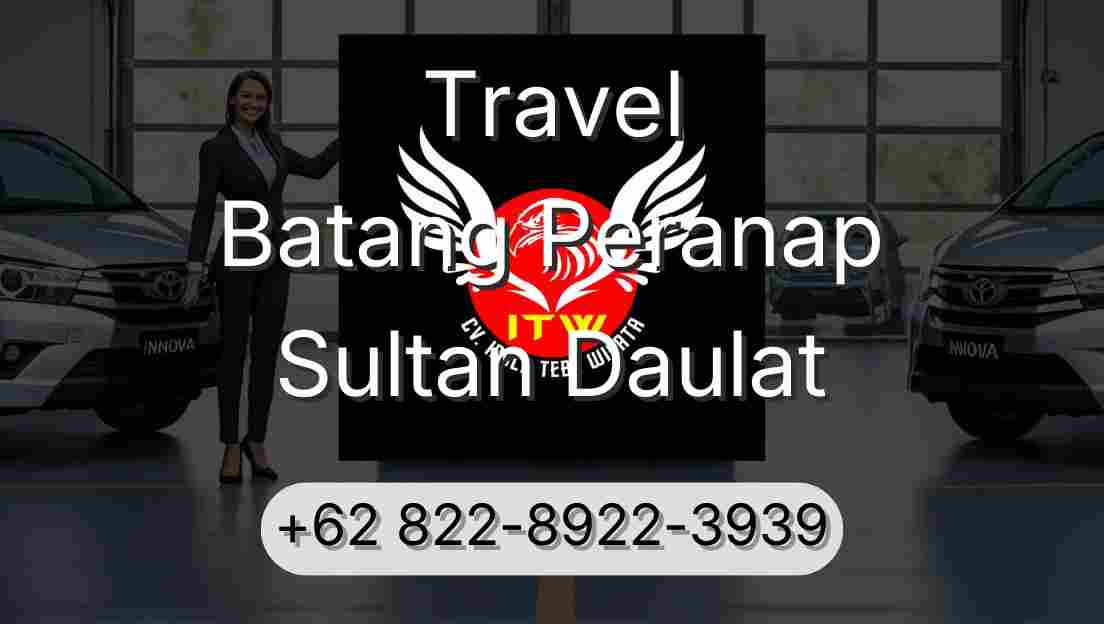 Travel Batang Peranap Sultan Daulat