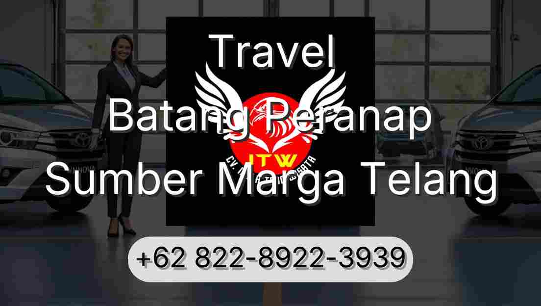 Travel Batang Peranap Sumber Marga Telang