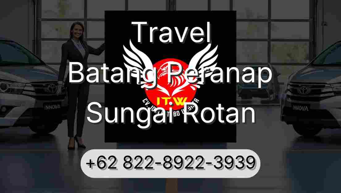 Travel Batang Peranap Sungai Rotan
