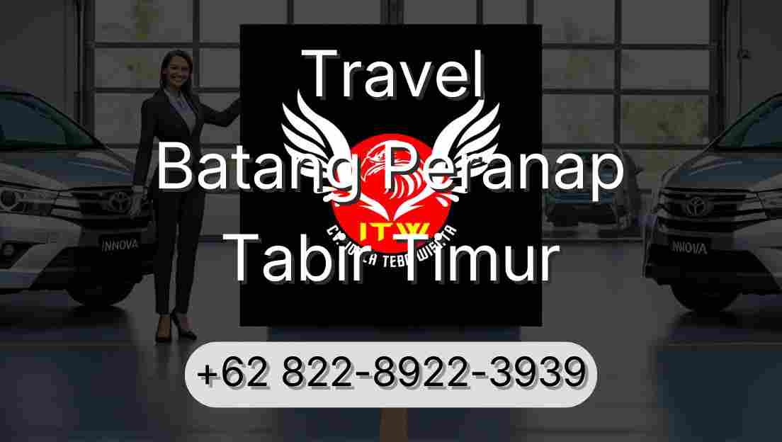 Travel Batang Peranap Tabir Timur