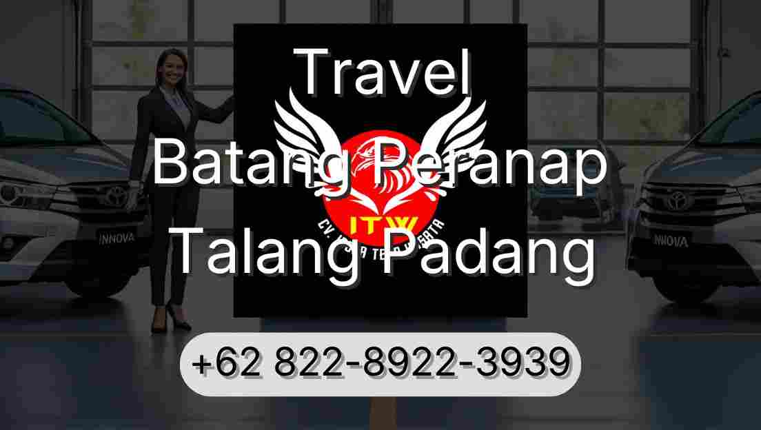 Travel Batang Peranap Talang Padang