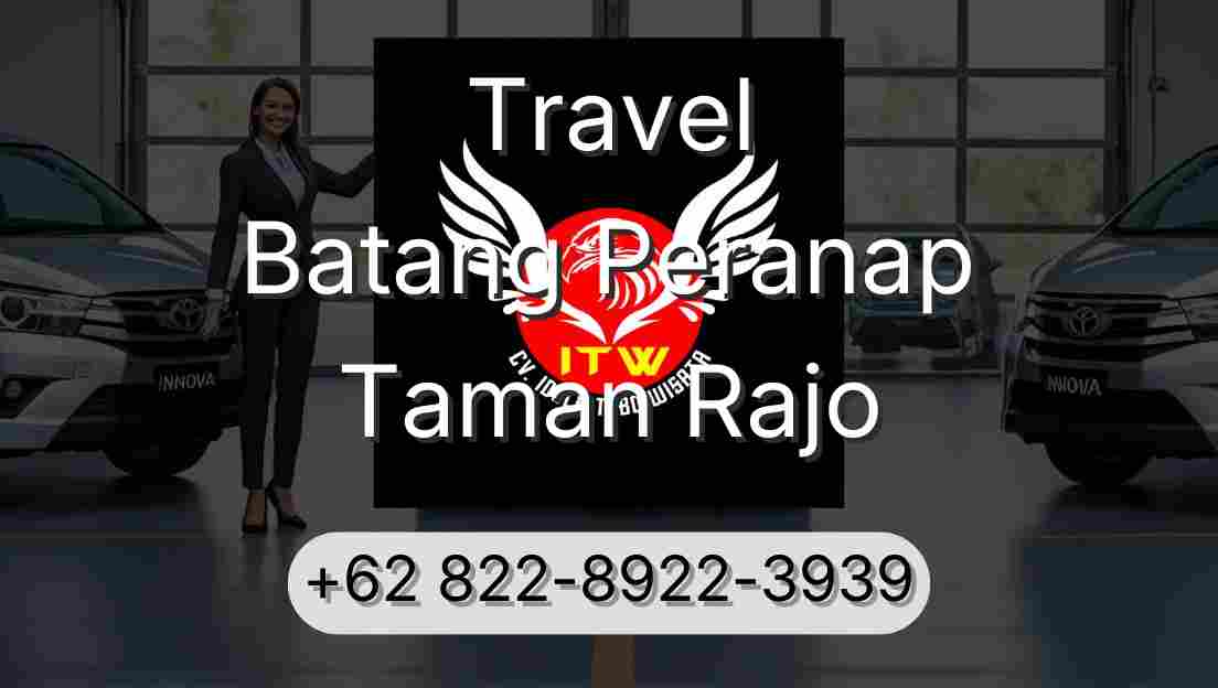 Travel Batang Peranap Taman Rajo