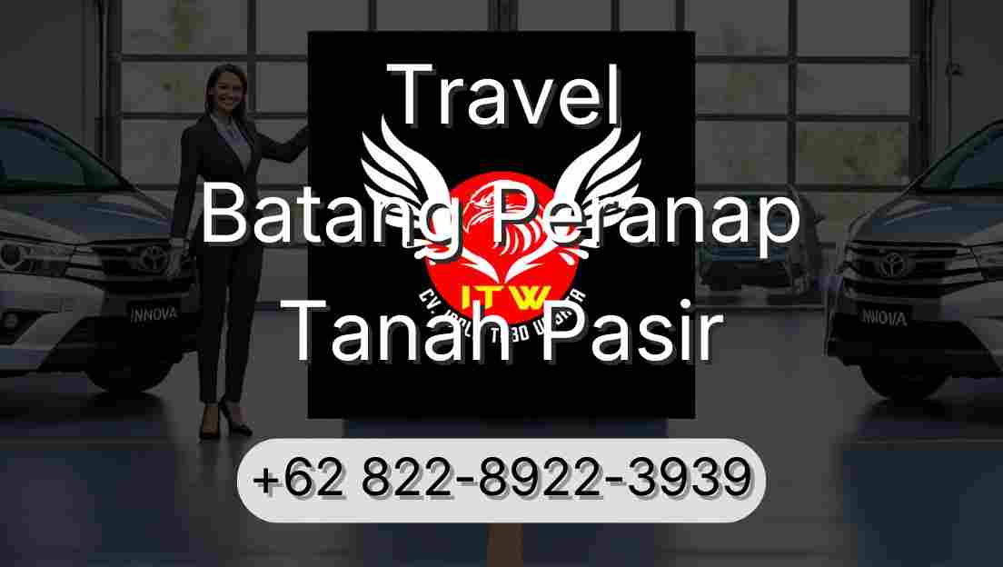 Travel Batang Peranap Tanah Pasir