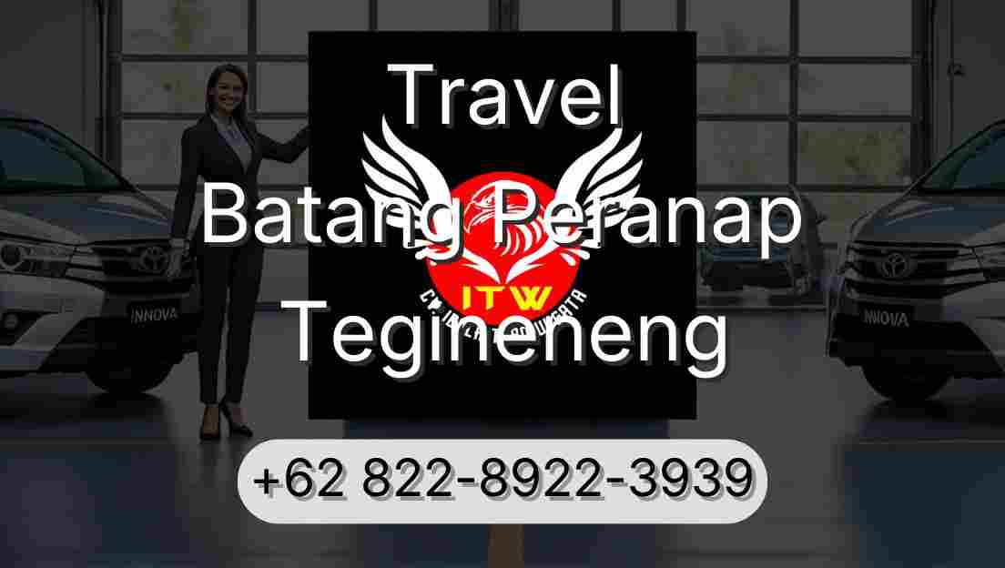 Travel Batang Peranap Tegineneng