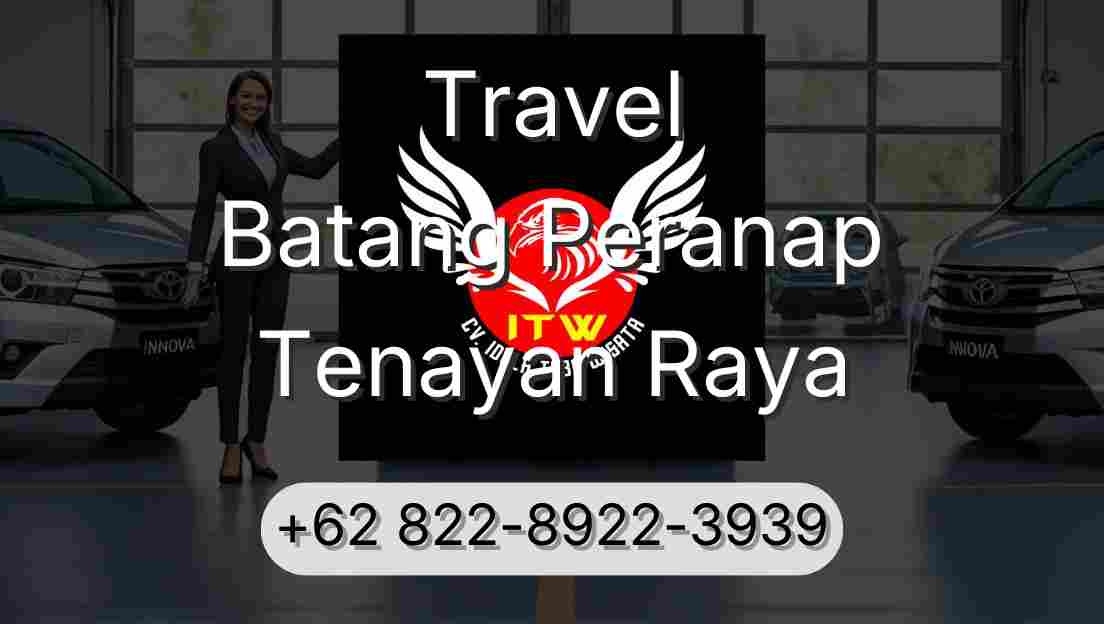 Travel Batang Peranap Tenayan Raya