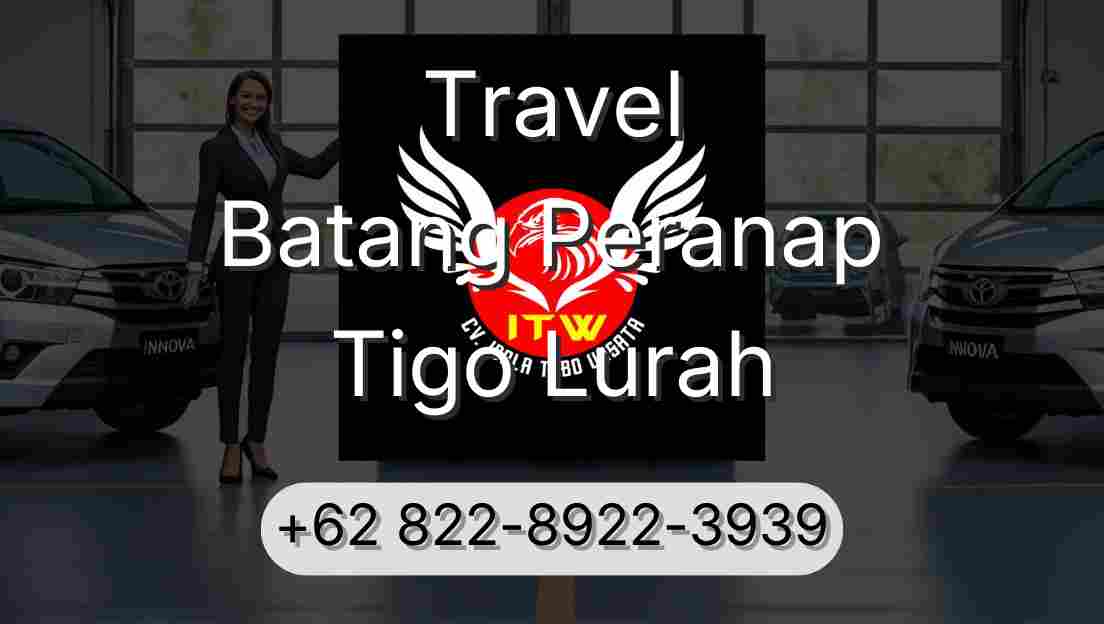 Travel Batang Peranap Tigo Lurah