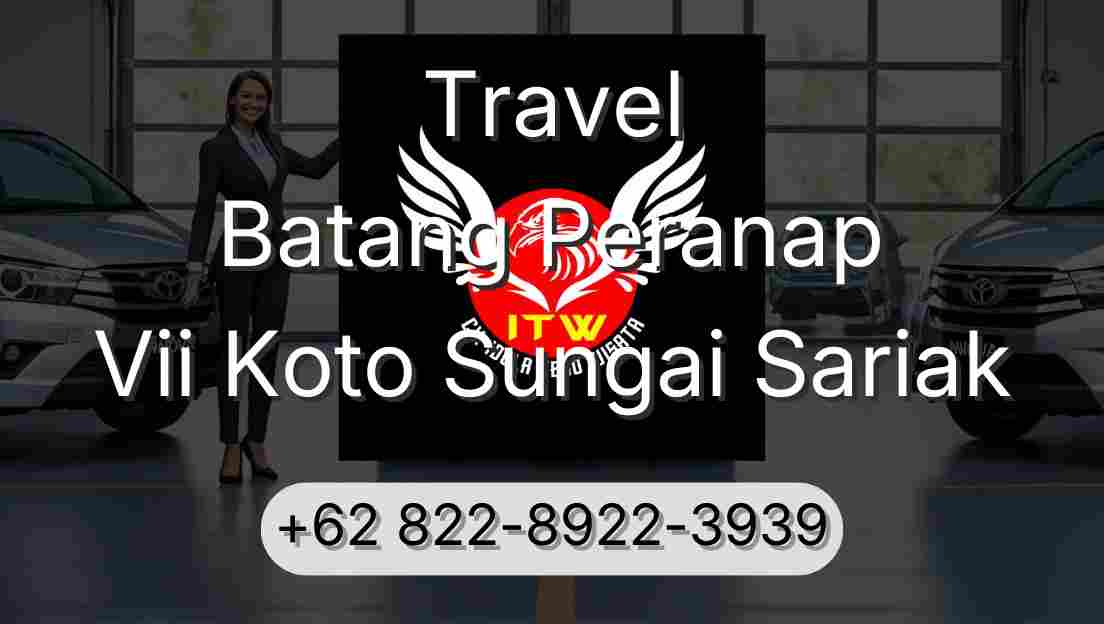 Travel Batang Peranap Vii Koto Sungai Sariak