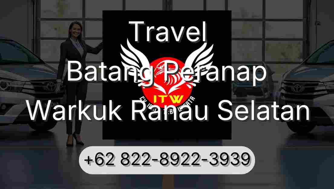 Travel Batang Peranap Warkuk Ranau Selatan