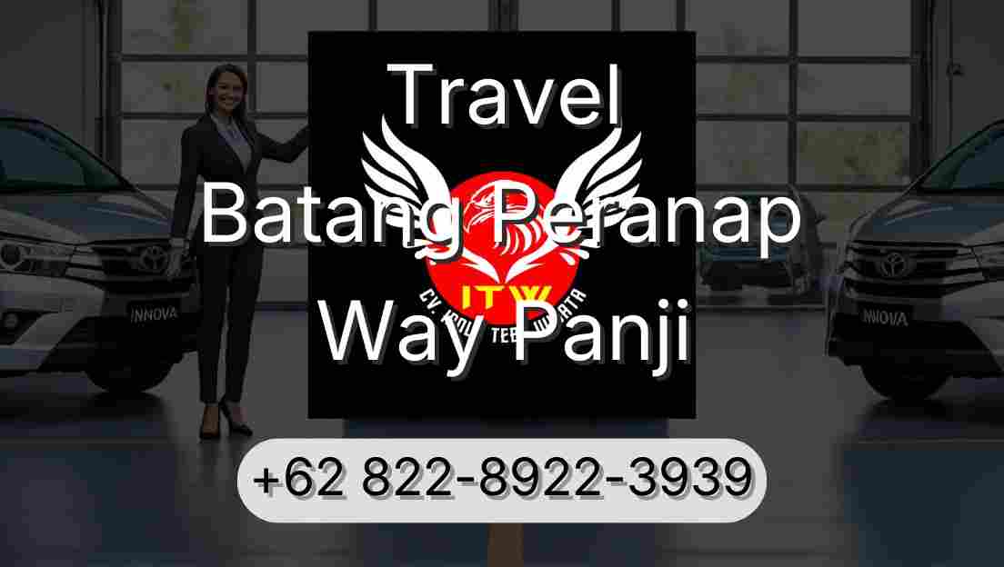Travel Batang Peranap Way Panji