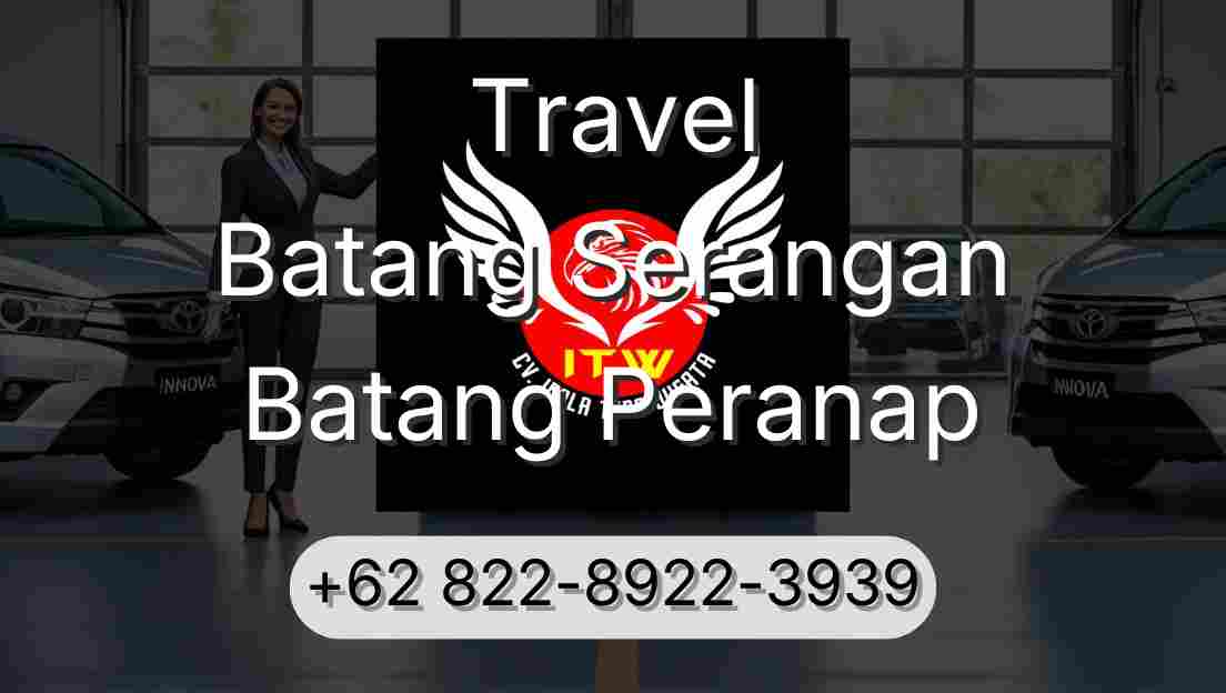 Travel Batang Serangan Batang Peranap