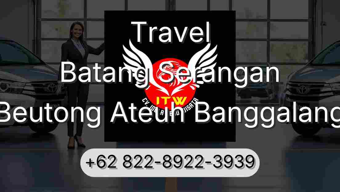 Travel Batang Serangan Beutong Ateuh Banggalang