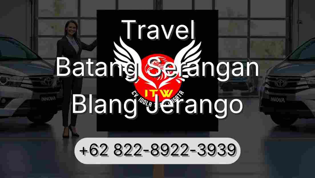 Travel Batang Serangan Blang Jerango