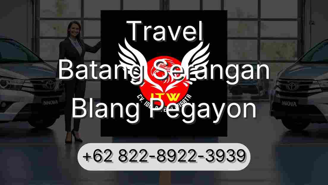 Travel Batang Serangan Blang Pegayon