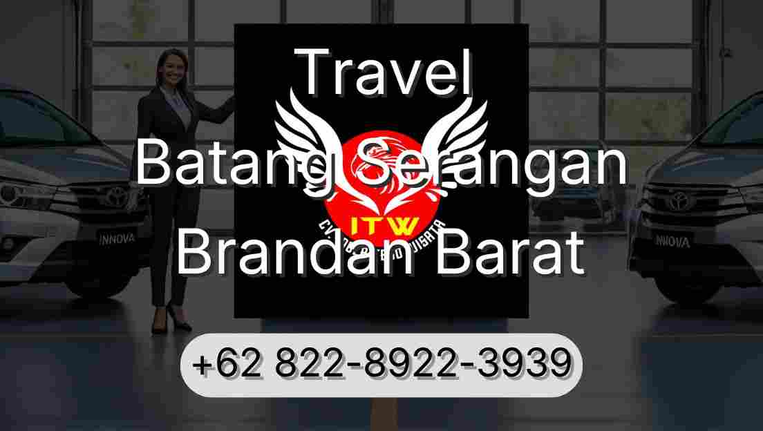 Travel Batang Serangan Brandan Barat