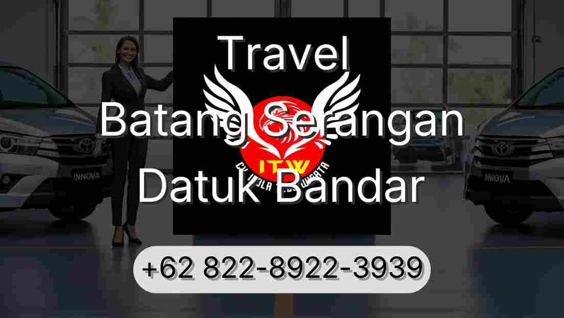 Travel Batang Serangan Datuk Bandar