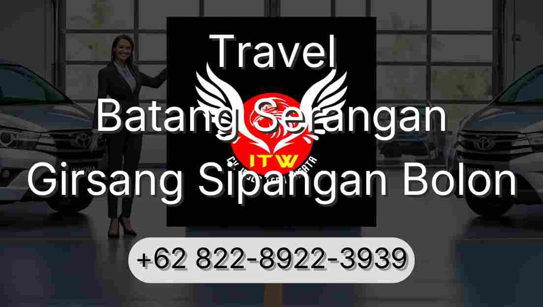 Travel Batang Serangan Girsang Sipangan Bolon