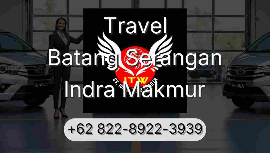 Travel Batang Serangan Indra Makmur
