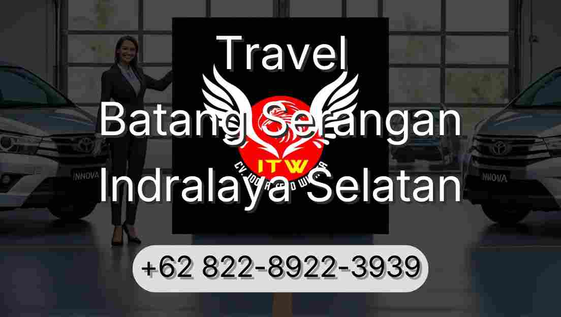Travel Batang Serangan Indralaya Selatan