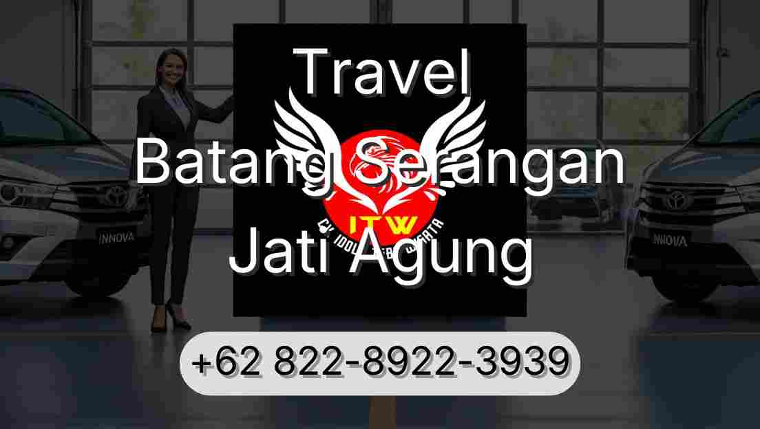 Travel Batang Serangan Jati Agung